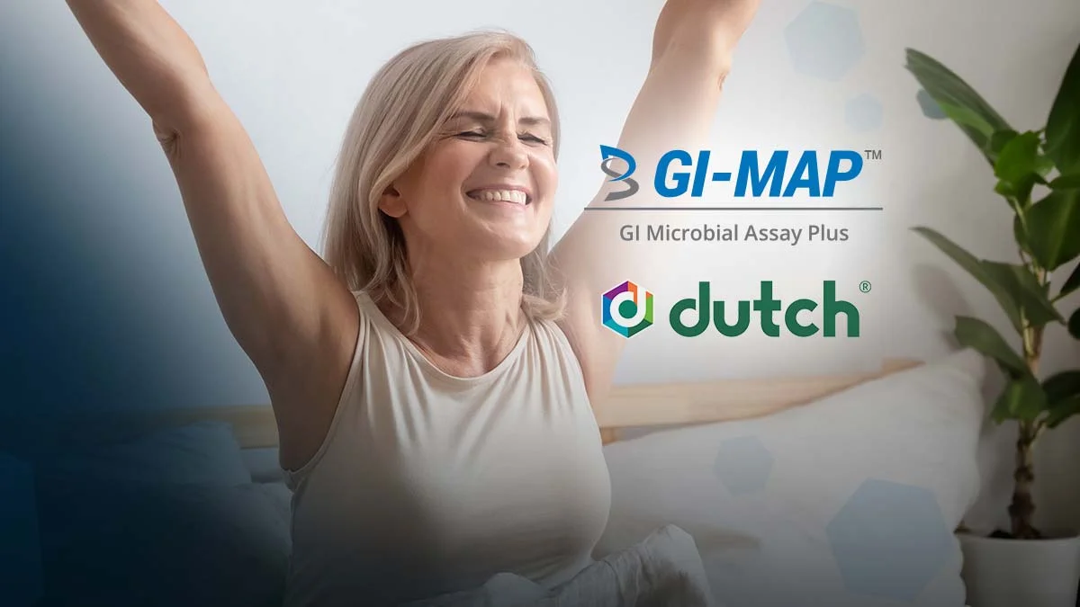 Insights with GI-MAP and DUTCH Testing: Guiding Patients Through Perimenopause Insights with GI-MAP and DUTCH Testing: Guiding Patients Through Perimenopause