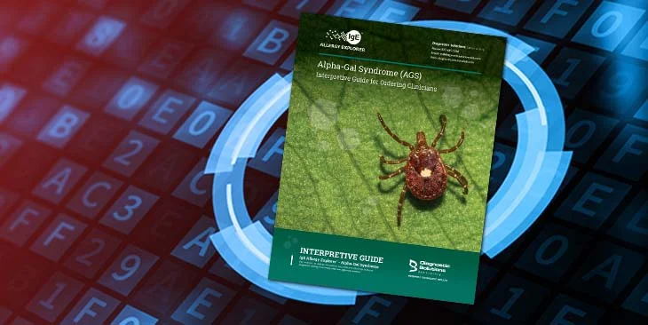 IgE Allergy Explorer - Alpha-Gal Syndrome Interpretive Guide IgE Allergy Explorer - Alpha-Gal Syndrome Interpretive Guide